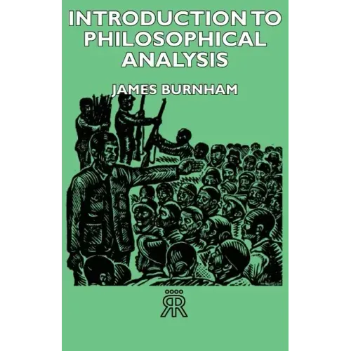 Introduction to Philosophical Analysis