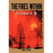 The Fires Within: The Summer of '88