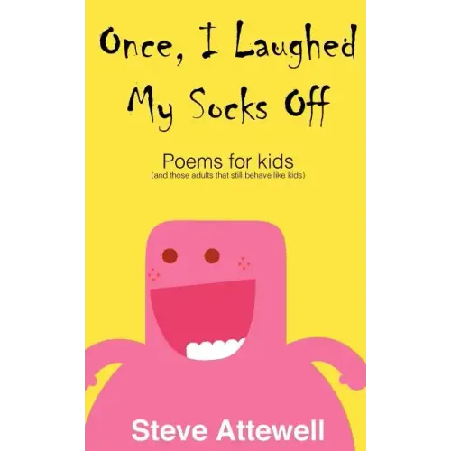 Once, I Laughed My Socks Off - Poems for kids