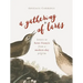 A Gathering of Larks: Letters to Saint Francis from a Modern-Day Pilgrim