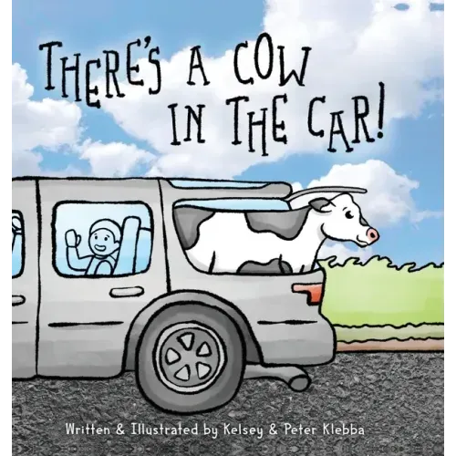 There's A Cow In The Car!
