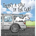 There's A Cow In The Car!