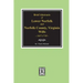 Norfolk County, Virginia Wills, 1637-1710, Brief Abstracts of Lower Norfolk And.