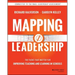 Mapping Leadership: The Tasks That Matter for Improving Teaching and Learning in Schools