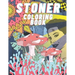 Stoner Coloring Book: For Adults, Stress Relieving And Relaxation