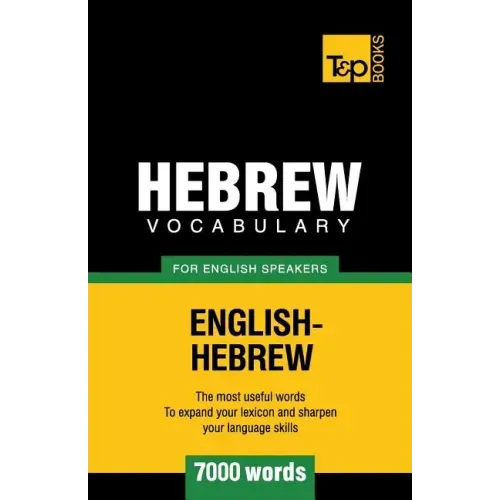 Hebrew vocabulary for English speakers - 7000 words