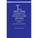 The 1993-1994 Debate on Health Care Reform:: Did the Polls Mislead the Policy Makers?