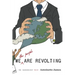 We Are Revolting: A Red Pill Read