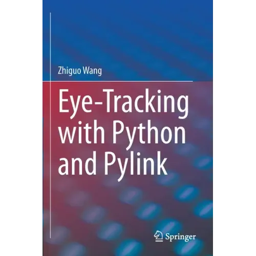 Eye-Tracking with Python and Pylink