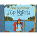 One Summer Up North