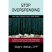 Stop Overspending: Why Most People Can't Save Money