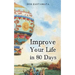 Improve Your Life in 80 Days