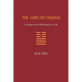 The Laws of Change: I Ching and the Philosophy of Life