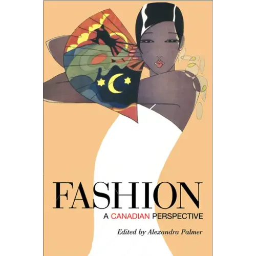 Fashion: A Canadian Perspective