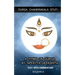 Durga Chandrakala Stuti: A Hymn on Durga by Appayya Deekshita: Text with Commentary