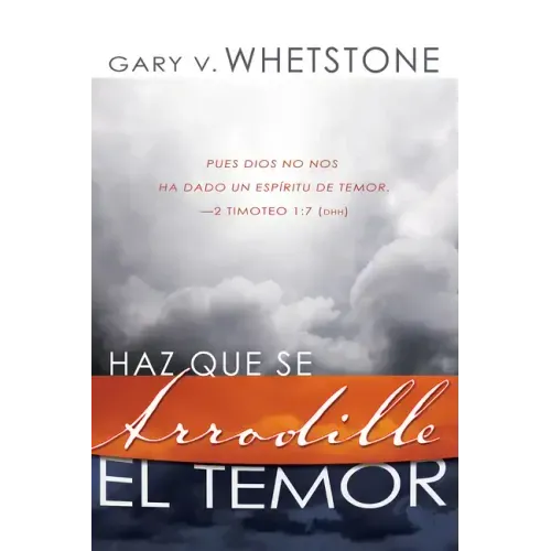Haz Que Se Arrodille el Temor