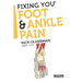 Fixing You: Foot & Ankle Pain