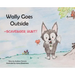 Wally Goes Outside: Scavenger Hunt!