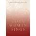 Corn Woman Sings: A Medicine Woman's Dream Map