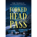 Forked Head Pass