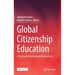 Global Citizenship Education: Critical and International Perspectives