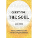 Quest for the Soul: The Age-Old Search for Our Inner Spiritual Nature