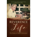 Reverence for Life: The Words of Albert Schweitzer