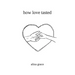 how love tasted: poetry