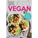 Love Vegan: The Ultimate Mexican Cookbook: Easy Authentic Plant Based Recipes Anyone Can Cook