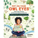 Put on Your Owl Eyes: Open Your Senses & Discover Nature's Secrets; Mapping, Tracking & Journaling Activities