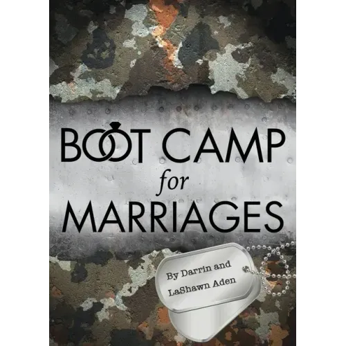 Boot Camp for Marriages