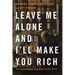 Leave Me Alone and I'll Make You Rich: How the Bourgeois Deal Enriched the World