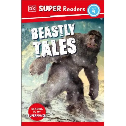 DK Super Readers Level 4 Beastly Tales