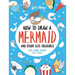 How to Draw a Mermaid and Other Cute Creatures with Simple Shapes in 5 Steps
