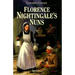 Florence Nightingale's Nuns