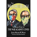 The Mayor and The Judge: The Inside Story of the War Against COVID