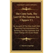The Cutty Sark, The Last Of The Famous Tea Clippers V1: An Account Of The Ship Itself, With Plans And Full Instructions For Building The Hull, Bulwark