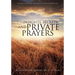 Insights, Secrets, and Private Prayers