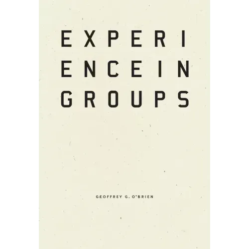 Experience in Groups