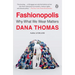 Fashionopolis: Why What We Wear Matters