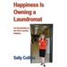 Happiness Is Owning a Laundromat: An Introduction to the Coin Laundry Industry