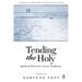 Tending the Holy: Spiritual Direction Across Traditions