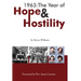 1963: The Year of Hope and Hostility