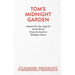 Tom's Midnight Garden