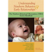 Understanding Newborn Behavior & Early Relationships: The Newborn Behavioral Observations (NBO) System Handbook