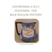 Advertising A To Z Featuring The Blue Willow Pattern