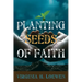 Planting Seeds of Faith