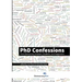 PhD Confessions: From Democracy Scholars, Students, and Supporters