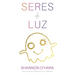 Seres De Luz (Spanish)
