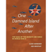One Damned Island After Another: The Saga of the Seventh Air Force in World War II